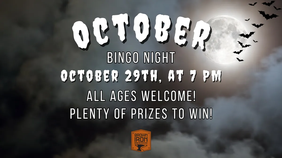 October Bingo Night — Brown Iron - 2